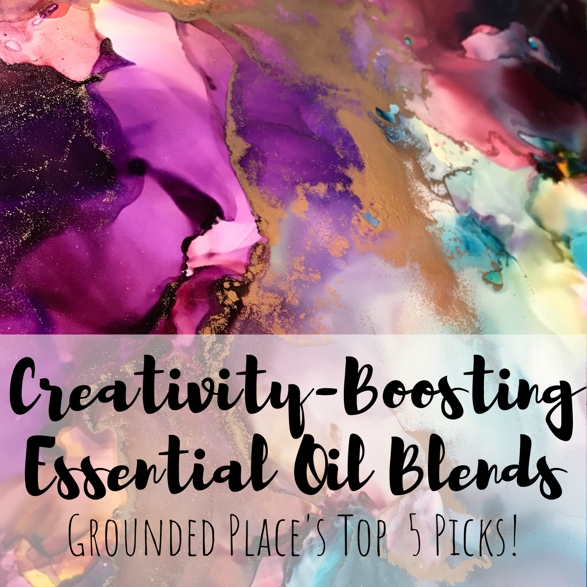 Creativity Boosting Essential Oil Diffuser Blends – Grounded Place